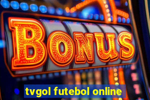 tvgol futebol online